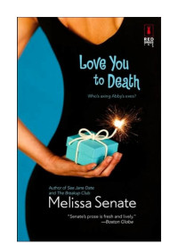 Senate Melissa — Love You to Death