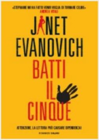 Janet Evanovich — Batti il cinque