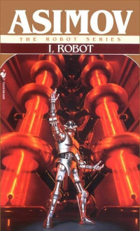 Asimov Isaac — I, Robot