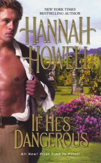 Howell Hannah — If He's Dangerous