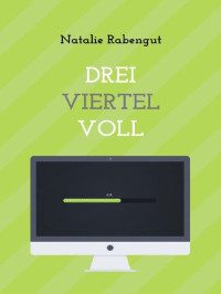 Rabengut Natalie — Dreiviertelvoll