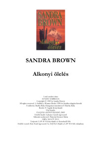 Sandra Brown — Alkonyi ölelés