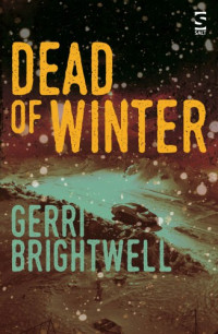 Brightwell Gerri — Dead of Winter