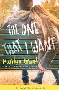 Brant Marilyn — The One That I Want