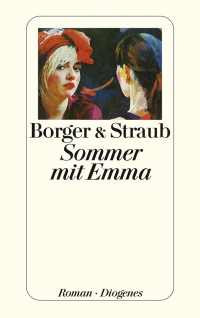 Straub Maria Elisabeth; Borger Martina — Sommer mit Emma