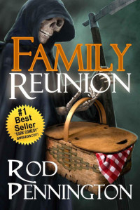 Pennington Rod — Family Reunion