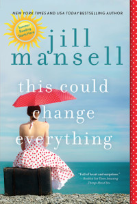 Mansell Jill — This Could Change Everything