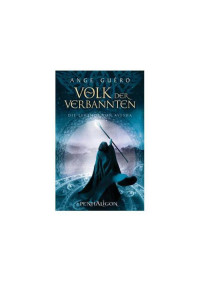 Guéro Ange — Volk der Verbannten