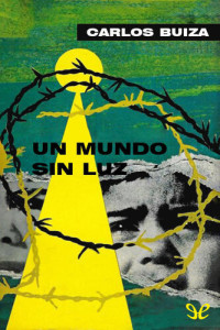 Carlos Buiza — Un mundo sin luz