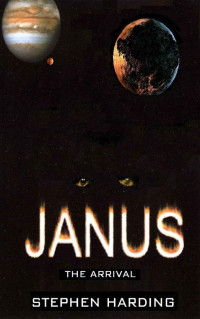 Harding Stephen — Janus the Arrival