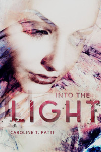 Patti, Caroline T — Into the Light