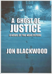 Blackwood Jon — A Ghost of Justice