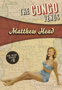 Matthew Head — The Congo Venus