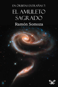 Ramón Somoza — El amuleto sagrado