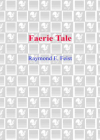Tale Faerie — Raymond E. Feist
