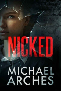 Michael Arches — Nicked