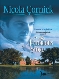 Cornick Nicola — The Notorious Lord