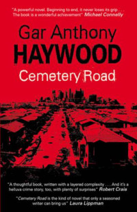 Haywood, Gar Anthony — Cemetery Road