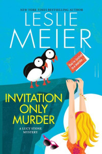 Leslie Meier — Invitation Only Murder (Lucy Stone Mystery 26)