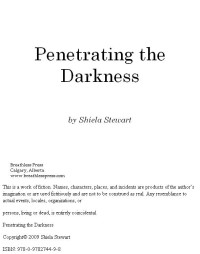 Stewart Shiela — Penetrating the Darkness