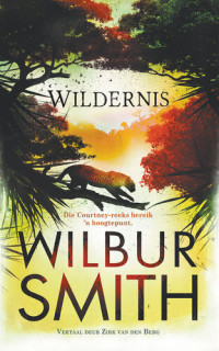 Wilbur Smith — Wildernis