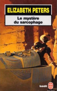 Peters Elizabeth — Le mystere du sarcophage