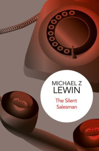 Michael Z. Lewin — The Silent Salesman (Albert Samson)