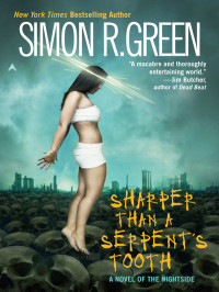 Green, Simon R — Sharper Than a Serpent's Tooth
