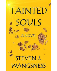 Wangsness, Steven J — Tainted Souls
