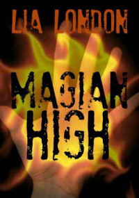 London Lia — Magian High