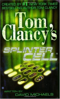 Michaels David — Tom Clancy's Splinter Cell