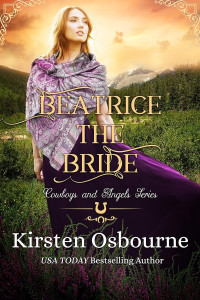 Kirsten Osbourne — Beatrice the Bride (Cowboys and Angels Book 1)