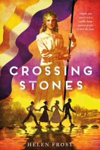 Helen Frost — Crossing Stones