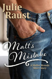 Raust Julie — Matt's Mistake