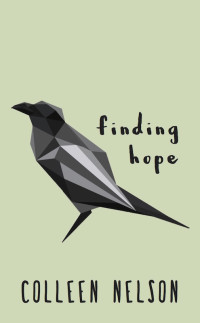 Nelson Colleen — Finding Hope