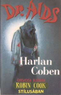Harlan Coben — Dr. AIDS