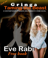 Rabi Eve — Taming the Beast