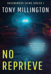 Tony Millington — No Reprieve