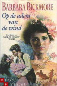 Bickmore Barbera — Op de adem van de wind