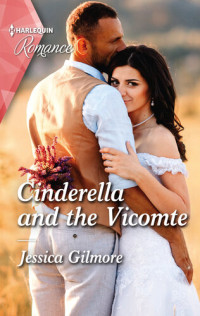 Jessica Gilmore — Cinderella and the Vicomte