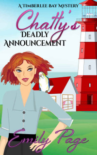 Page Emily; Walker Lily — Chatty's Deadly Announcement