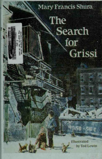 Shura, Mary Francis — The Search for Grissi