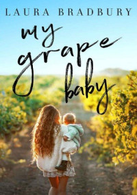 Laura Bradbury — My Grape Baby