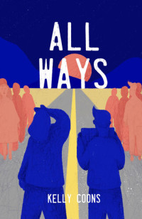 Kelly Coons — All Ways