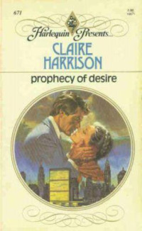 Harrison Claire — Prophecy of Desire