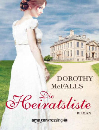 McFalls Dorothy — Die Heiratsliste