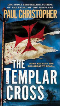 Christopher Paul — The Templar Cross