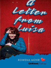 Mohr Rowena — A Letter from Luisa