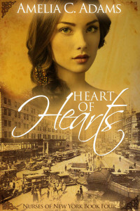 Amelia C. Adams — Heart of Hearts (Nurses of New York Book 4)