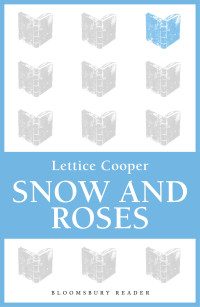 Cooper Lettice — Snow and Roses